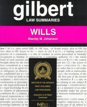 Gilbert Law Summaries : Wills image number 0