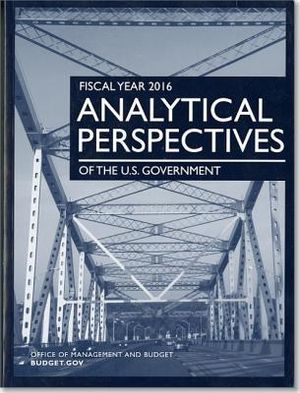 Fiscal Year 2016 Analytical Perspectives: Budget of the U.S. Government image number 0