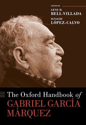 The Oxford Handbook of Gabriel Garc&iacute;a M&aacute;rquez image number 0