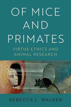 Of Mice and Primates: Virtue Ethics and Animal Research image number 0