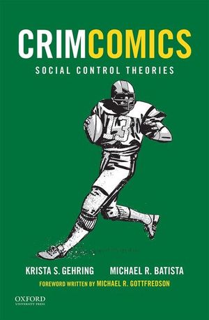 Crimcomics Issue 7: Social Control Theories image number 0