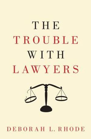 The Trouble with Lawyers image number 0