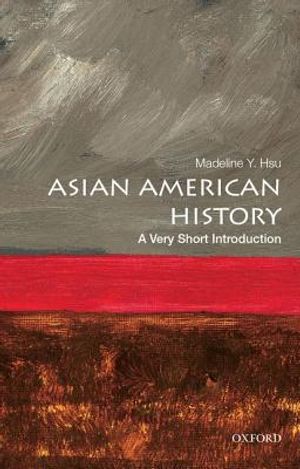 Asian American History: A Very Short Introduction image number 0