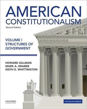 American Constitutionalism: Volume I: Structures of Government image number 0