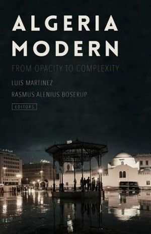 Algeria Modern: From Opacity to Complexity image number 0