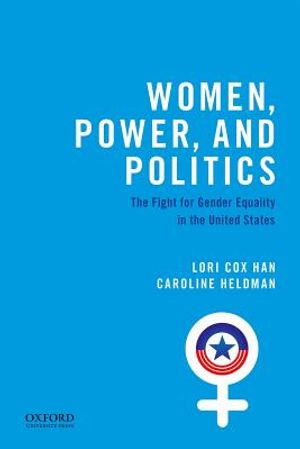 Women, Power, and Politics: The Fight for Gender Equality in the United States image number 0
