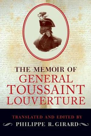 The Memoir of General Toussaint Louverture image number 0