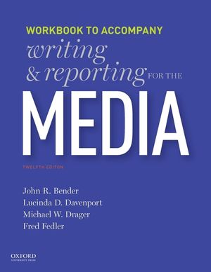 Writing and Reporting for the Media: Workbook image number 0
