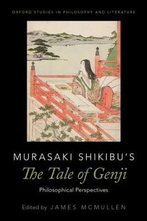 Murasaki Shikibu's the Tale of Genji: Philosophical Perspectives image number 0