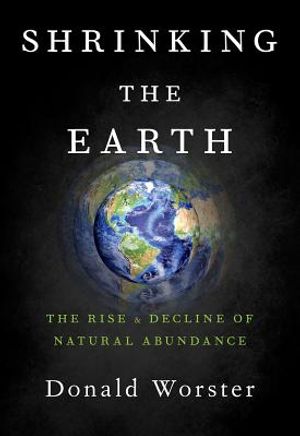 Shrinking the Earth: The Rise and Decline of Natural Abundance image number 0