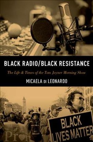 Black Radio/Black Resistance: The Life & Times of the Tom Joyner Morning Show image number 0