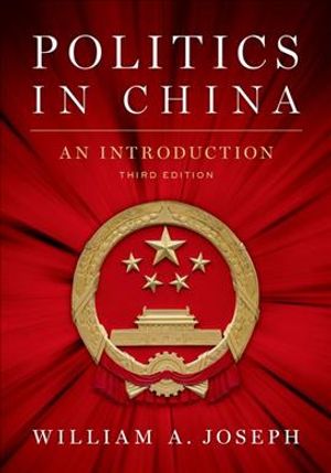 Politics in China: An Introduction, Third Edition image number 0