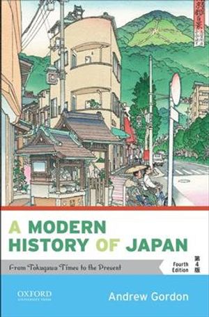 A Modern History of Japan: From Tokugawa Times to the Present image number 0