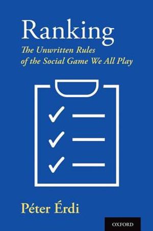 Ranking: The Unwritten Rules of the Social Game We All Play image number 0