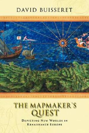 The Mapmaker's Quest: Depicting New Worlds in Renaissance Europe image number 0