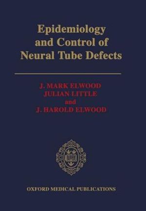 Epidemiology and Control of Neural Tube Defects image number 0
