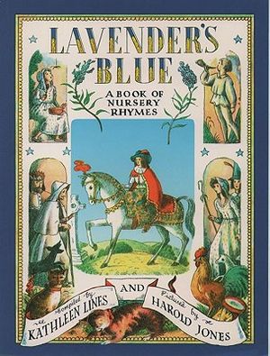 Lavender's Blue: A Book of Nursery Rhymes image number 0