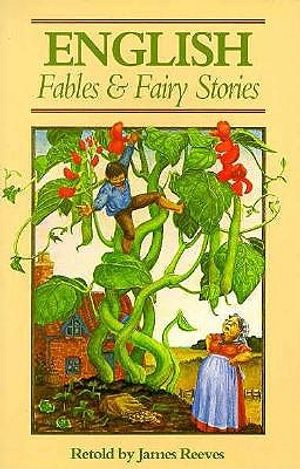 English Fables and Fairy Stories: Retorld by James Reves; Illustrated by Joan Kiddell-Monroe image number 0