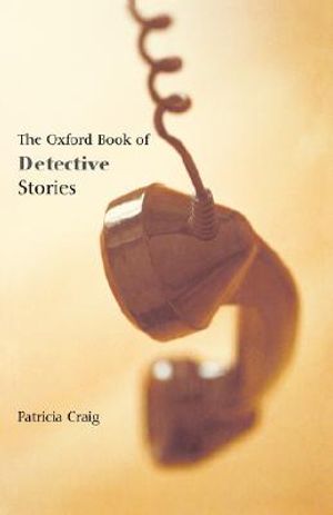The Oxford Book of Detective Stories image number 0