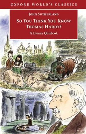 So You Think You Know Thomas Hardy?: A Literary Quizbook image number 0