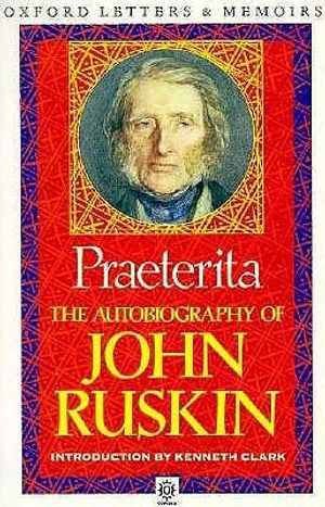 Praeterita: The Autobiography of John Ruskin image number 0