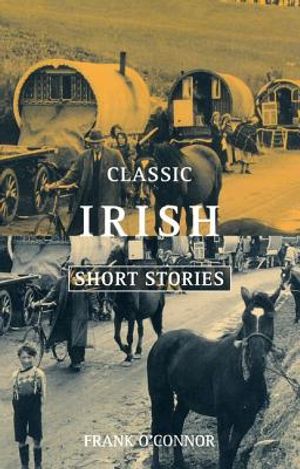 Classic Irish Short Stories image number 0