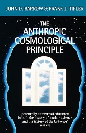 The Anthropic Cosmological Principle image number 0