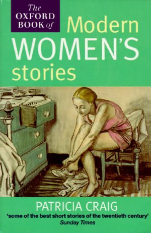 The Oxford Book of Modern Women's Stories image number 0