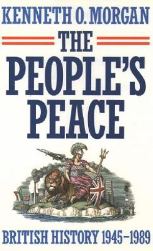 The People's Peace: British History Since 1945 image number 0