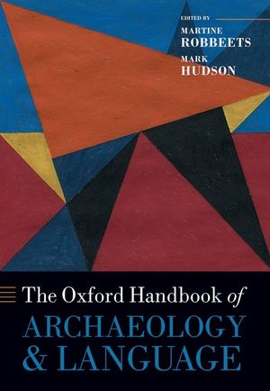The Oxford Handbook of Archaeology and Language image number 0