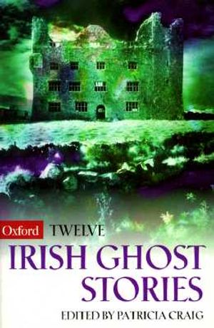 Twelve Irish Ghost Stories image number 0