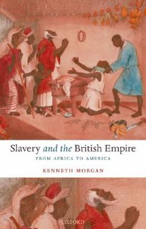 Slavery and the British Empire: From Africa to America image number 0