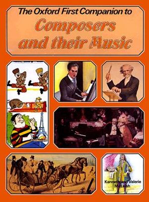 The Oxford First Companion to Music: Composers and Their Music image number 0