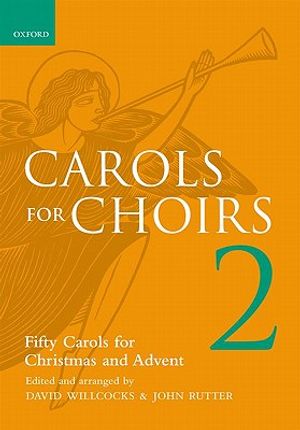Carols for Choirs 2: Fifty Carols for Christmas and Advent image number 0