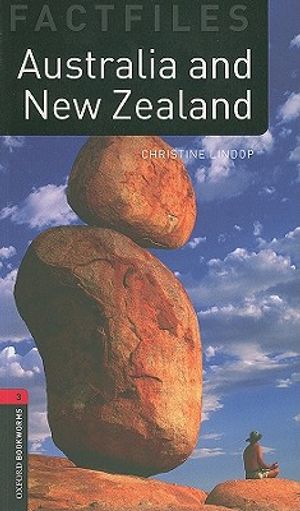 Oxford Bookworms Factfiles: Australia and New Zealand: Level 3: 1000-Word Vocabulary image number 0