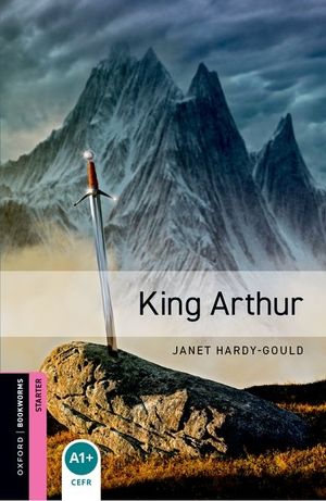 Oxford Bookworms Library: King Arthur image number 0