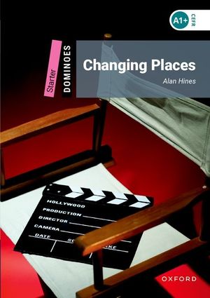 Dominoes, New Edition: Starter Level: 250-Word Vocabulary Changing Places image number 0