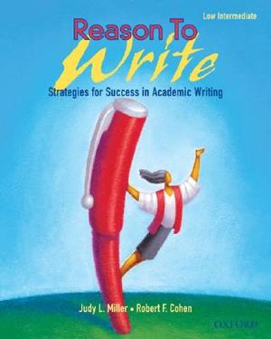 Reason to Write, Low Intermediate: Strategies for Success in Academic Writing image number 0