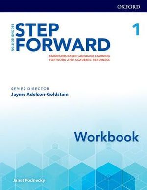 Step Forward 2e Level 1 Workbook: Standards-Based Language Learning for Work and Academic Readiness image number 0