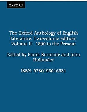 The Oxford Anthology of English Literature: 1800 to the Present image number 0