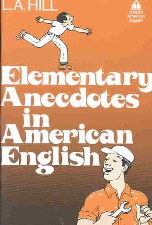 Elementary Anecdotes in American English: 1,000-Word Vocabulary image number 0