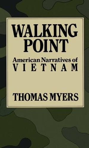 Walking Point: American Narratives of Vietnam image number 0