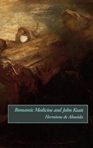 Romantic Medicine and John Keats image number 0