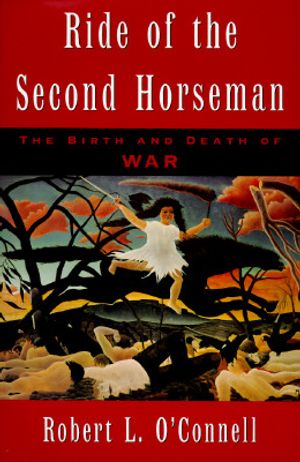 Ride of the Second Horseman: The Birth and Death of War image number 0
