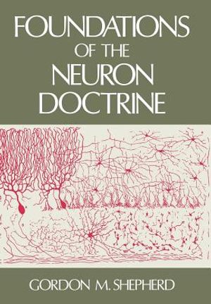 Foundations of the Neuron Doctrine image number 0