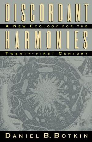 Discordant Harmonies: A New Ecology for the Twenty-First Century image number 0