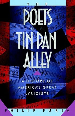 The Poets of Tin Pan Alley: A History of America's Great Lyricists image number 0