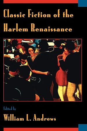 Classic Fiction of the Harlem Renaissance image number 0
