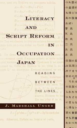 Literacy and Script Reform in Occupation Japan: Reading Between the Lines image number 0