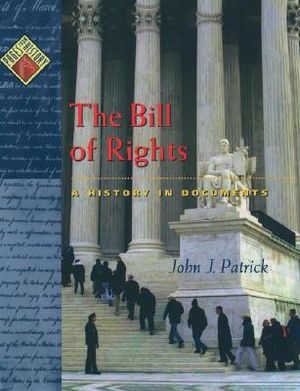 The Bill of Rights: A History in Documents image number 0